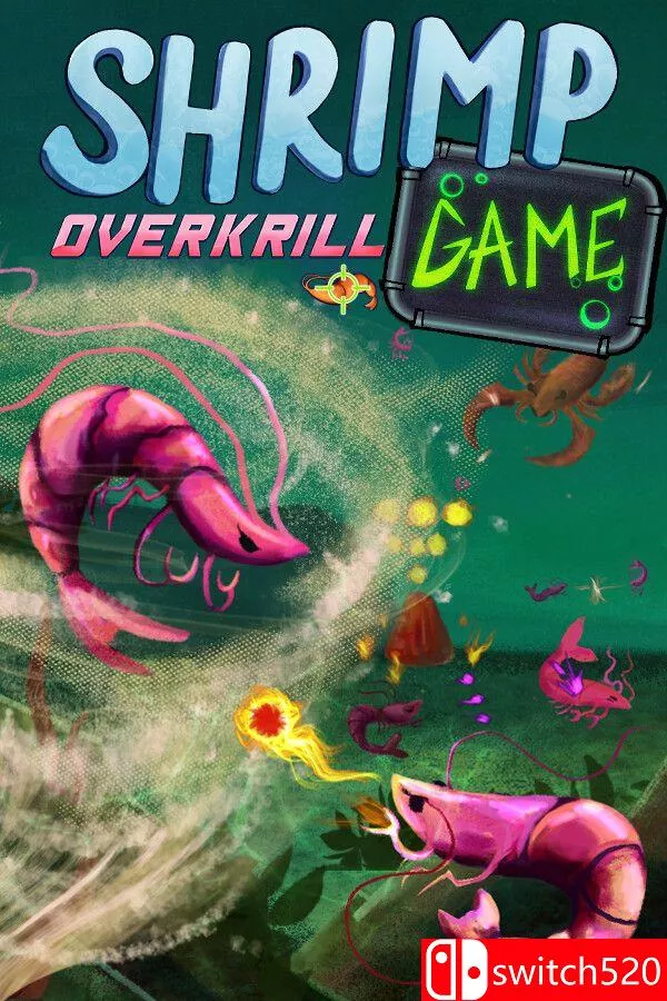 《虾游戏：磷杀过度（SHRIMP GAME: OVERKRILL）》Build 25002215 [中文/繁体/英文/日语]